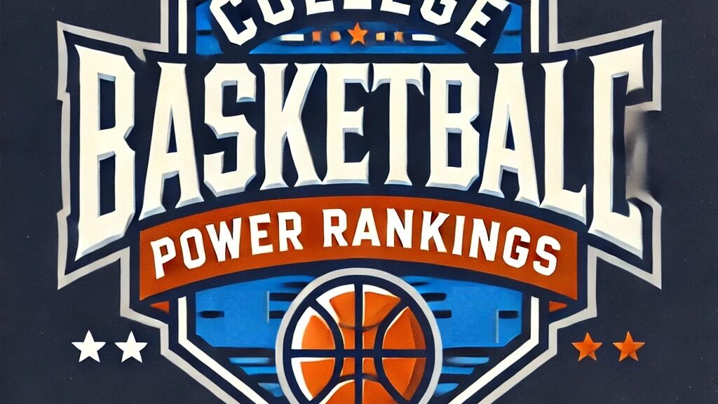 NCAA College Basketball Power Rankings